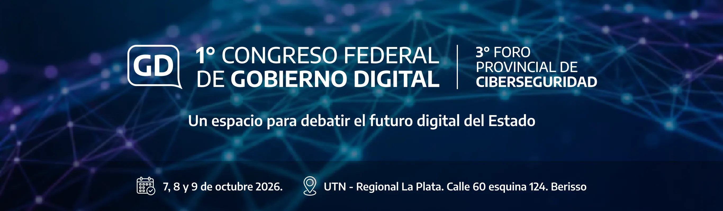 Primer congreso Federal de Gobierno Digital.  7, 8 y 9 de Octubre 2026. UTN Regional La Plata